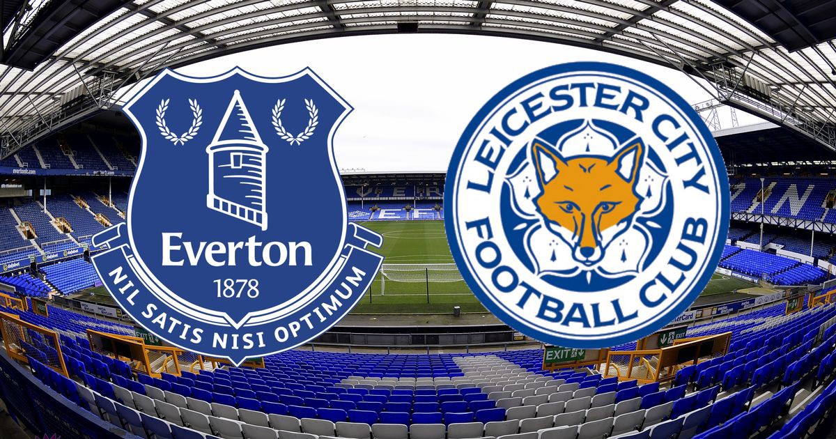 Everton vs Leicester Match  Preview